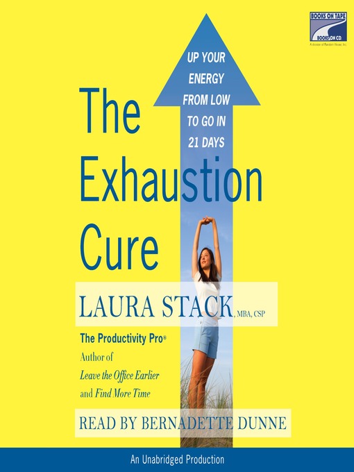 Title details for The Exhaustion Cure by Laura Stack - Wait list